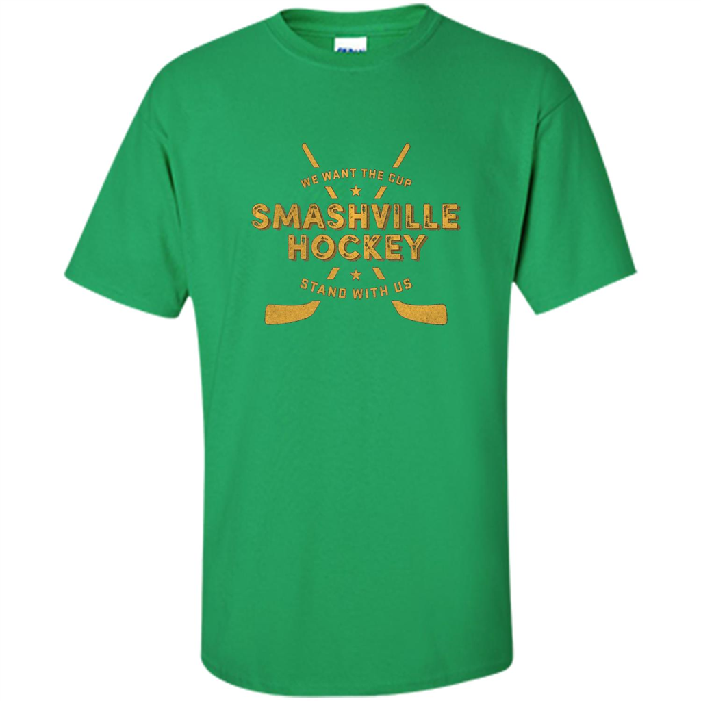 Smashville Hockey T-shirt We Want The Cup Irish Green