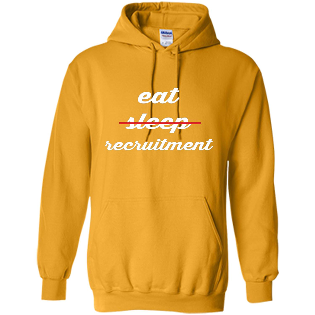 Eat Sleep Recruitment T-shirt Gold