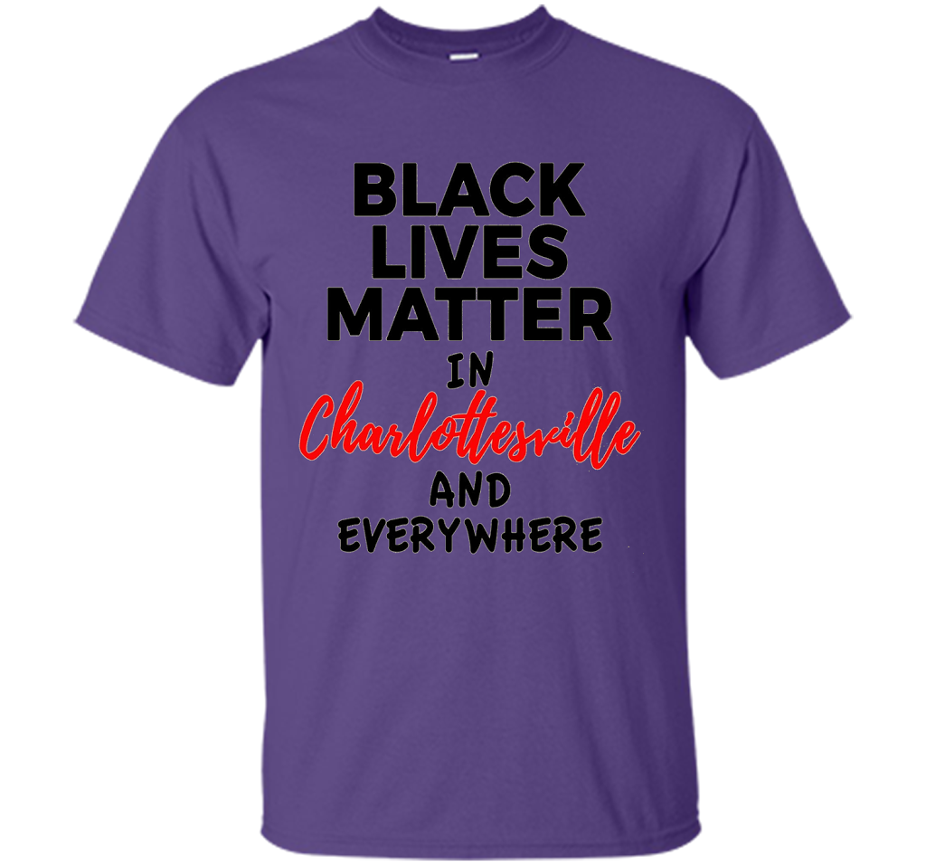 Black Lives Matter Support Charlottesville T-Shirt shirt Purple