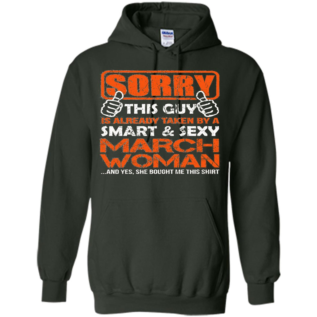 March Woman T-shirt This Guy Is Taken By A Sexy March Woman T-Shirt Forest Green