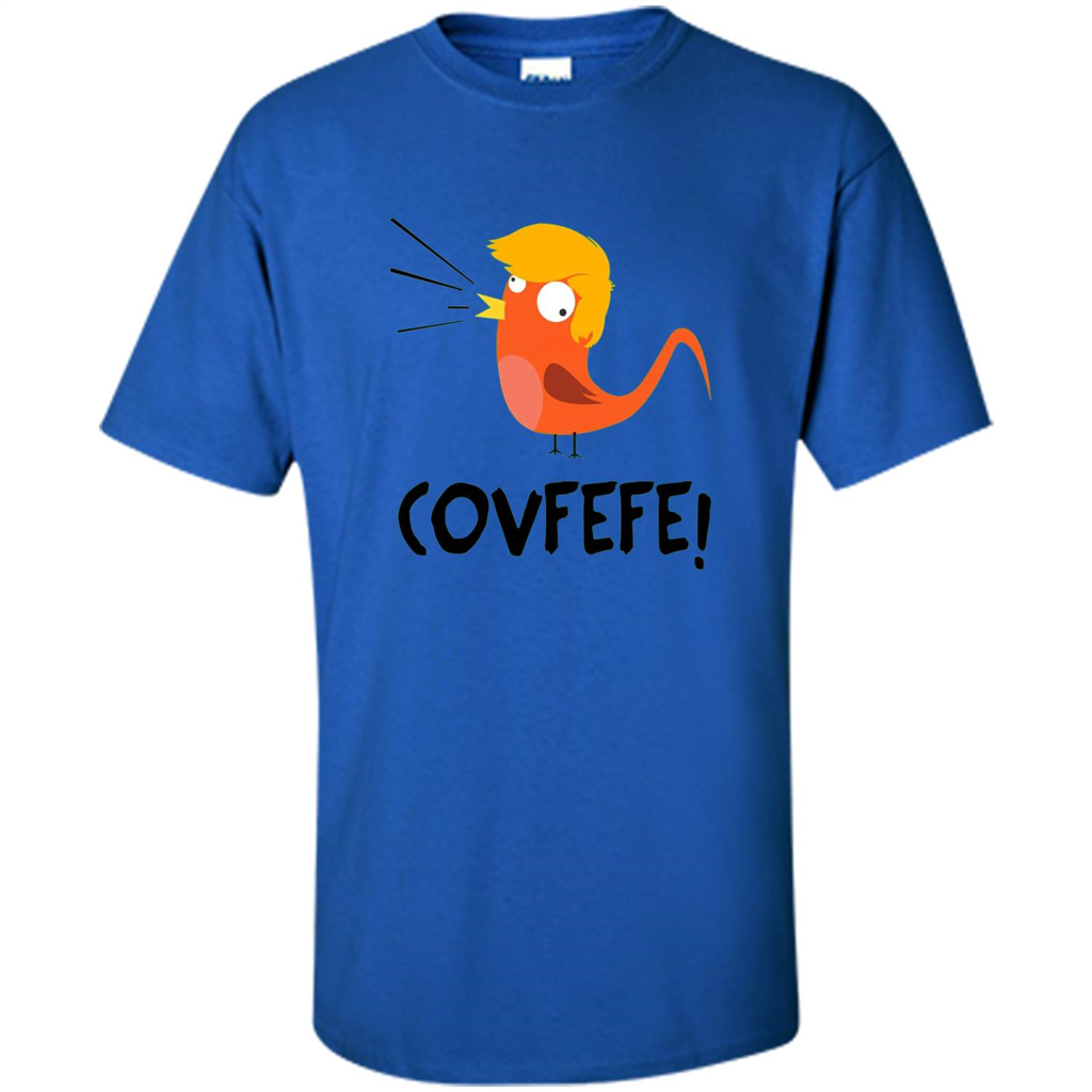 Covfefe Bird T-shirt Funny Political T-shirt Royal