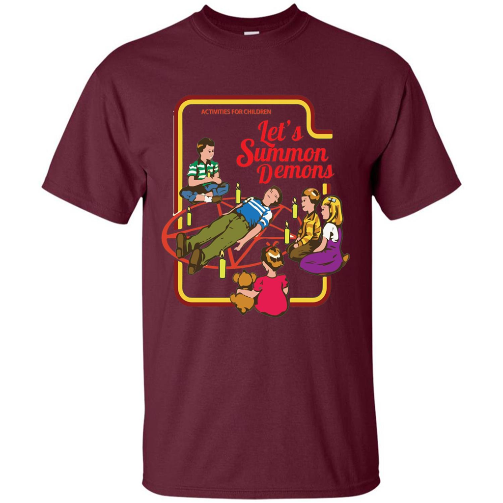 Let's Summon Demons T-Shirt Maroon