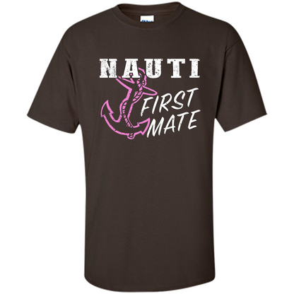 Boating Captain T-shirt Nauti First Mate Dark Chocolate