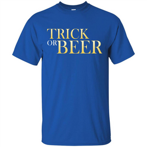 Beer T-shirt Trick Or Beer T-shirt