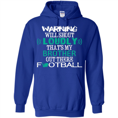 Football T-shirt That's My Brother Out There Football Royal