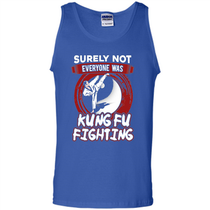 Surely Not Everyone Was Kung Fu Fighting T-shirt Royal