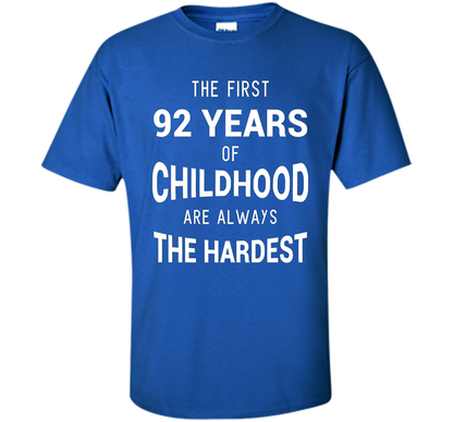 Funny 92nd Birthday Joke Gift 92 Years Old Novelty Gag Shirt cool shirt Royal