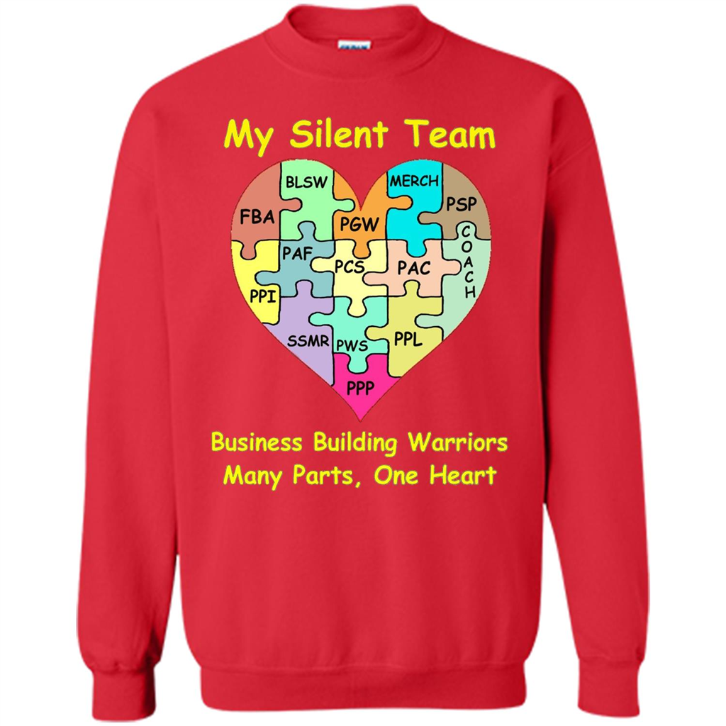 Business Building Warriors T-shirt My Silent Team Many Parts, One Heart Red
