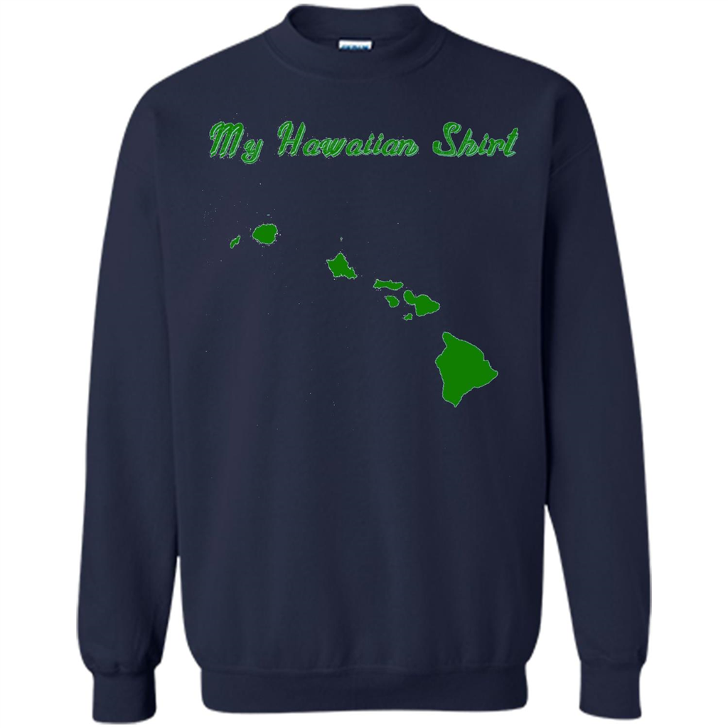 My Hawaiian T-shirt Funny Hawaiian T-shirt Navy
