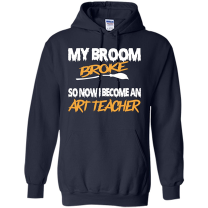 Funny Halloween Art Teacher T-shirt Broom Broke Navy