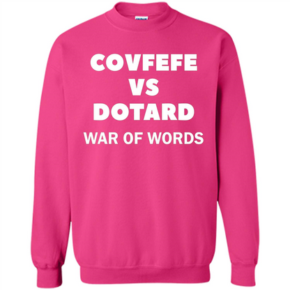 Covfefe vs Dotard T-Shirt War Of Words Heliconia