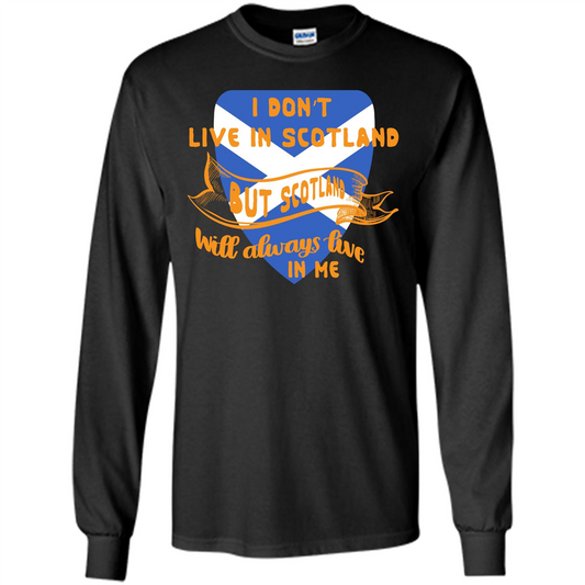 Scotland T-shirt Will Always Live In Me Black
