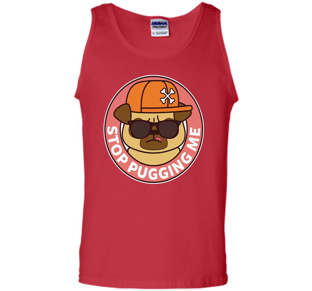 Pug T-shirt Stop Pugging Me T-shirt Red