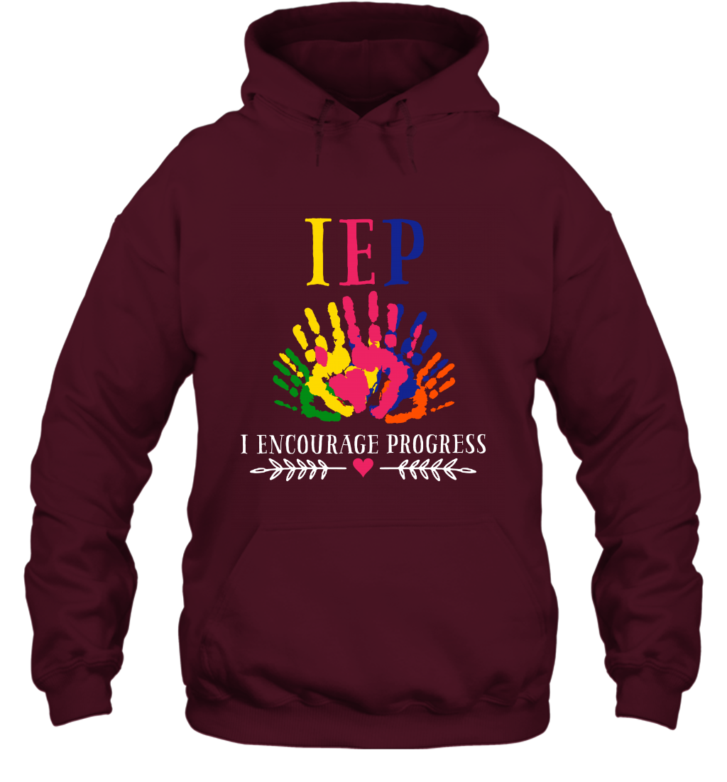 IEP I Encourage Progress Colors Fingerprint Hand Shirt Hoodie Hoodie Maroon