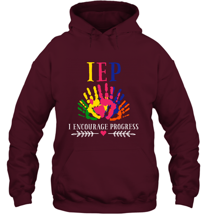IEP I Encourage Progress Colors Fingerprint Hand Shirt Hoodie Hoodie Maroon