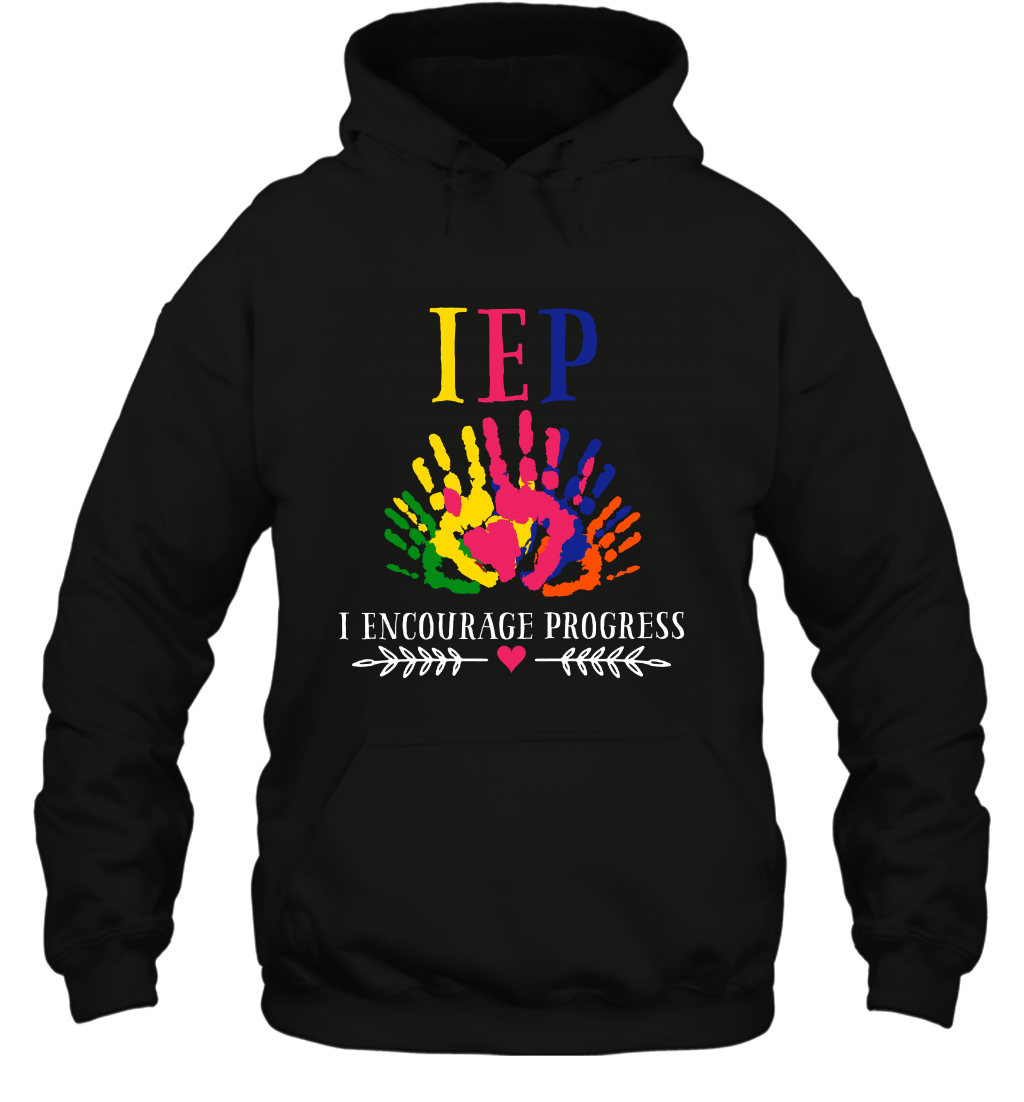 IEP I Encourage Progress Colors Fingerprint Hand Shirt Hoodie