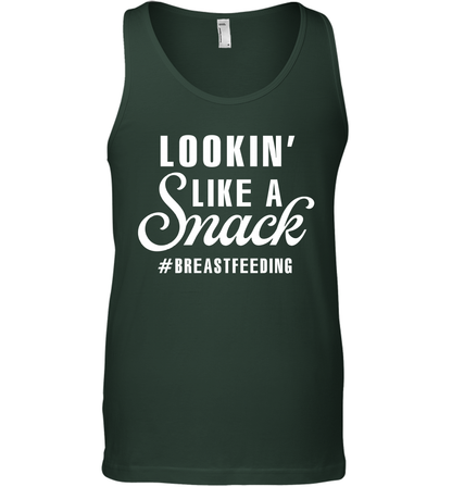 Lookin' Like A Snack Breastfeeding Shirt Tank Top Tank Top Forest Green