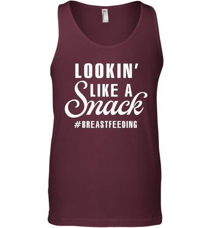 Lookin' Like A Snack Breastfeeding Shirt Tank Top Tank Top Maroon