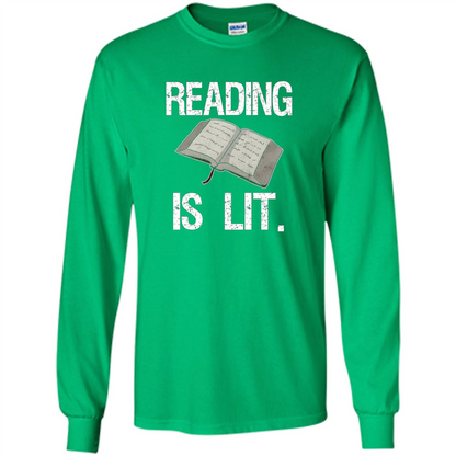 Book Reader T-shirt Reading is Lit T-shirt