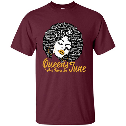 Queen Are Born In June T-shirt Maroon