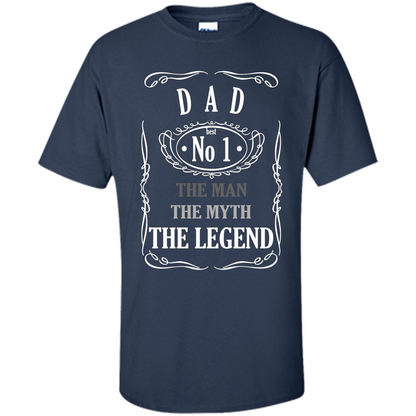 Fathers Day T-shirt Dad No.1 The Man The Myth The Legend Navy