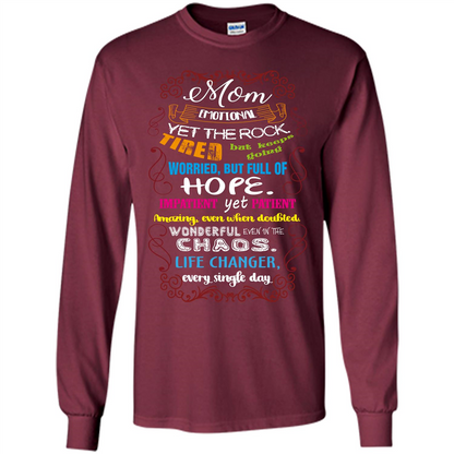 Mommy T-shirt Mom Emotional Yet The Rock Tired Maroon