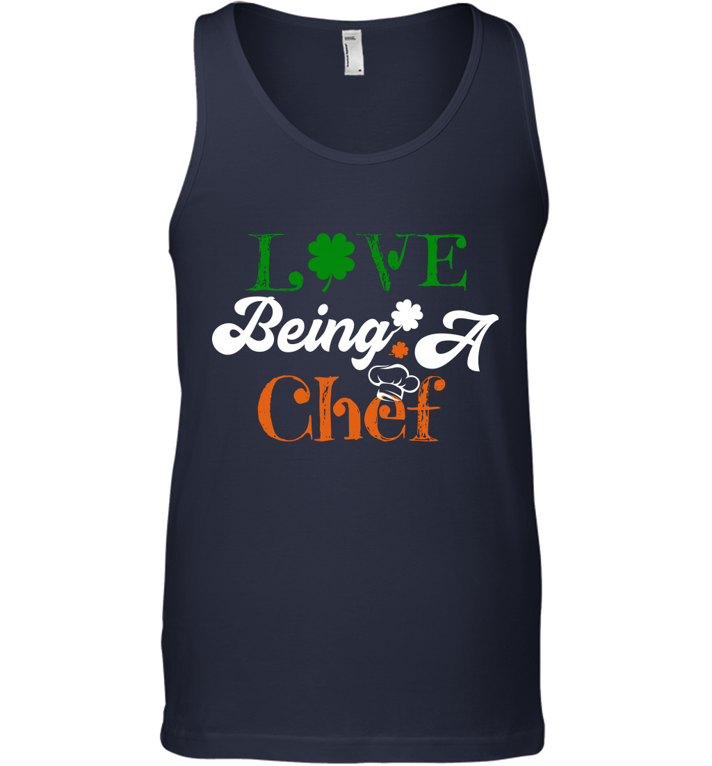 Love Being A Chef Saint Patricks Day Shirt Tank Top Navy