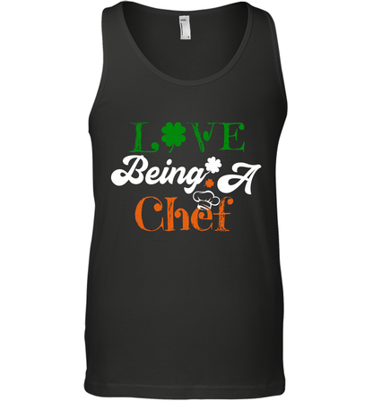 Love Being A Chef Saint Patricks Day Shirt Tank Top Black