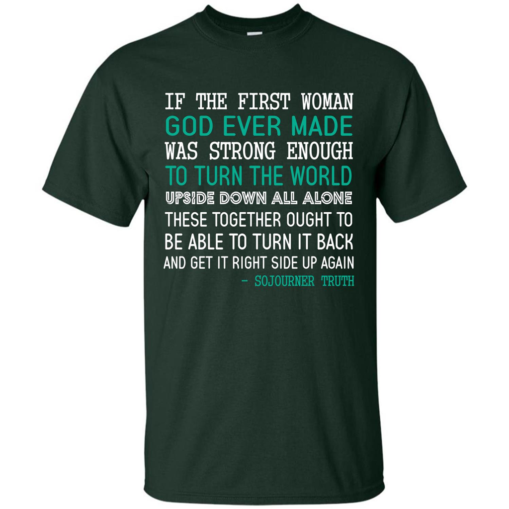 If The First Woman God Ever Made Was Strong Enough To Turn The World Forest Green