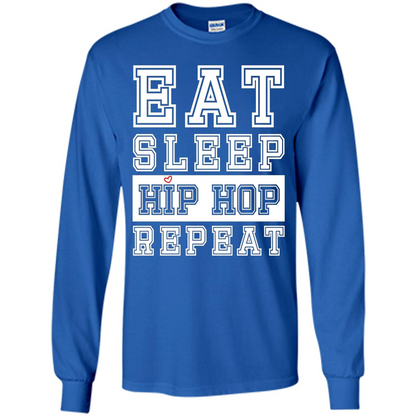 Eat Sleep Hip Hop Repeat T-shirt Royal