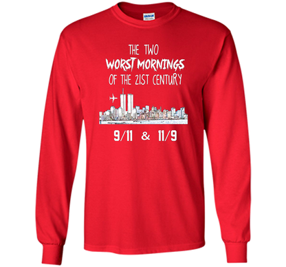 The Two Worst Mornings Of The 21st Century 9/11 And 11/9 T-shirt Red
