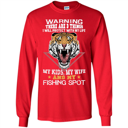 Fisherman T-shirt Warning There Are 3 Things I Will Protect With My Life Red