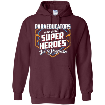 Paraeducators Are Super Heroes In Disguise T-shirt Maroon
