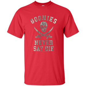 Goonies Never Say Die T-shirt