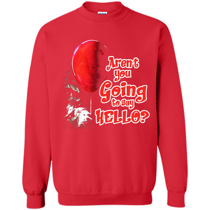 Halloween T-shirt Aren't You Going To Say Hello T-shirt Red