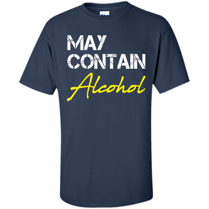 Wine T-shirt May Contain Alcohol Navy