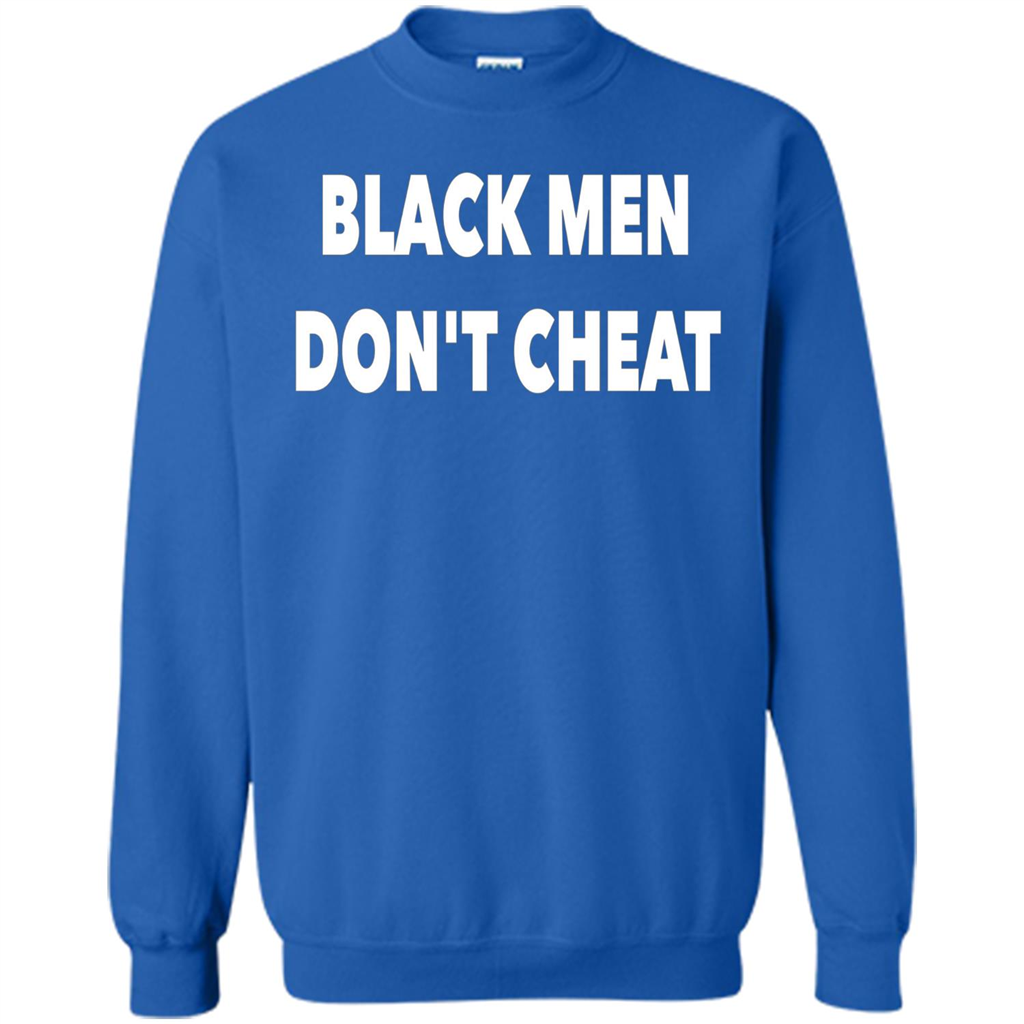 Black Men Dont Cheat T-shirt