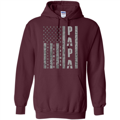 Fathers Day T-shirt Papa - The Man The Myth The Legend Maroon