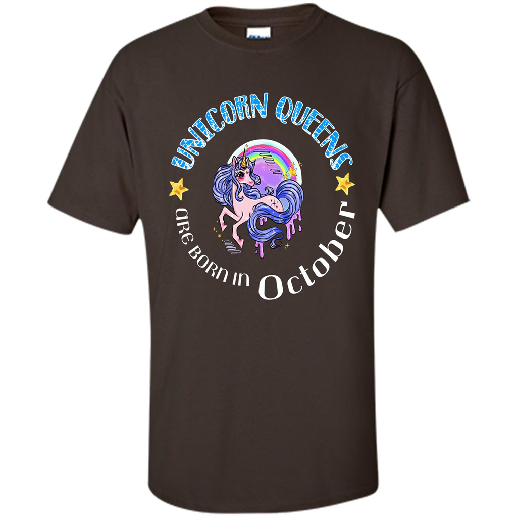 October Unicrorn T-shirt Unicorn Queens Are Born October Dark Chocolate