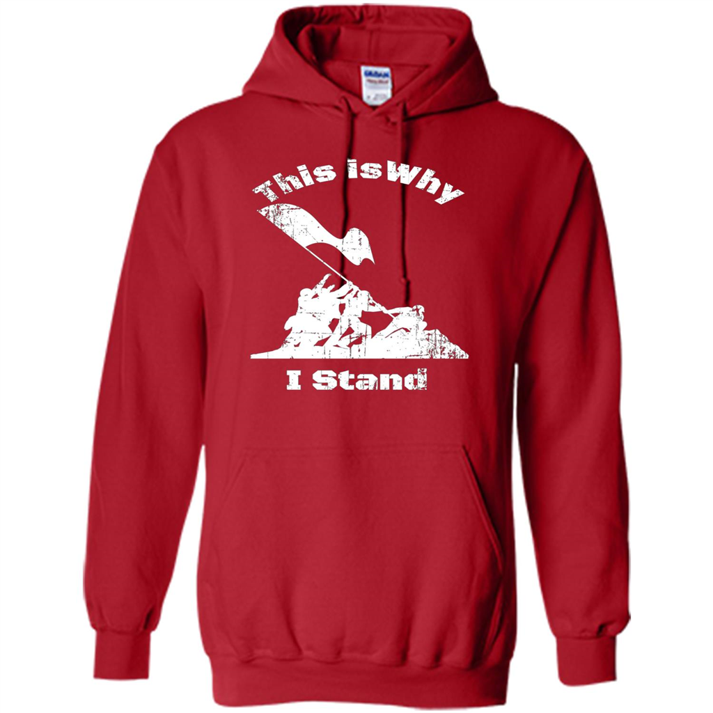 Military T-Shirt This Is Why I Stand Red