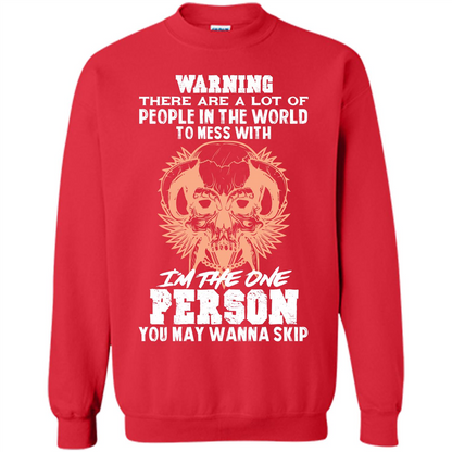 Funny Gift T-shirt Warning There Are A Lot Of People In The World T-shirt Red