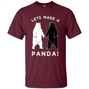 Funny Panda T-shirt Lets Make A Panda T-Shirt