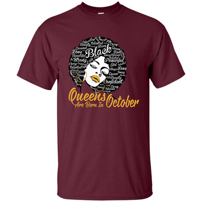 Queen Are Born In October T-shirt Maroon