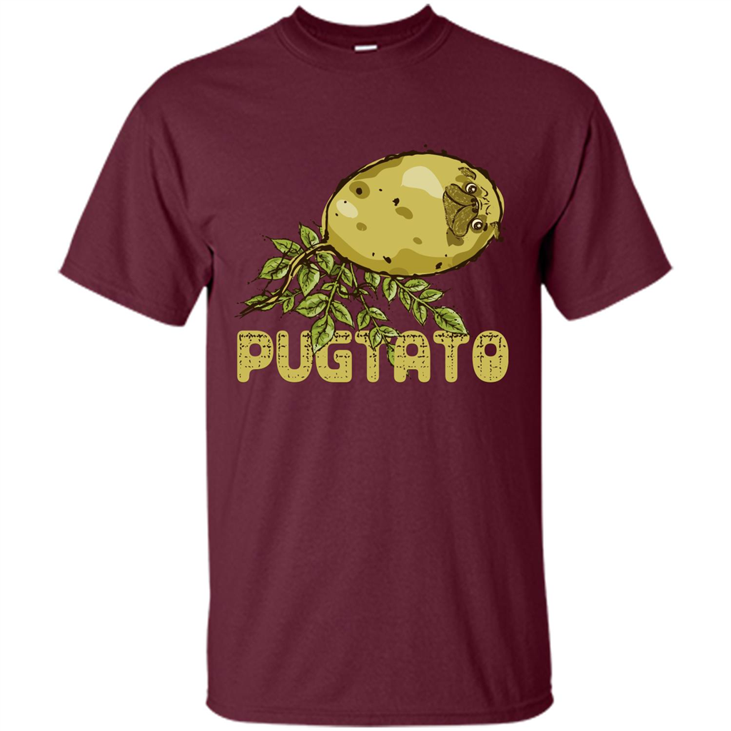Pug Love Pug And Potato T-shirt Maroon