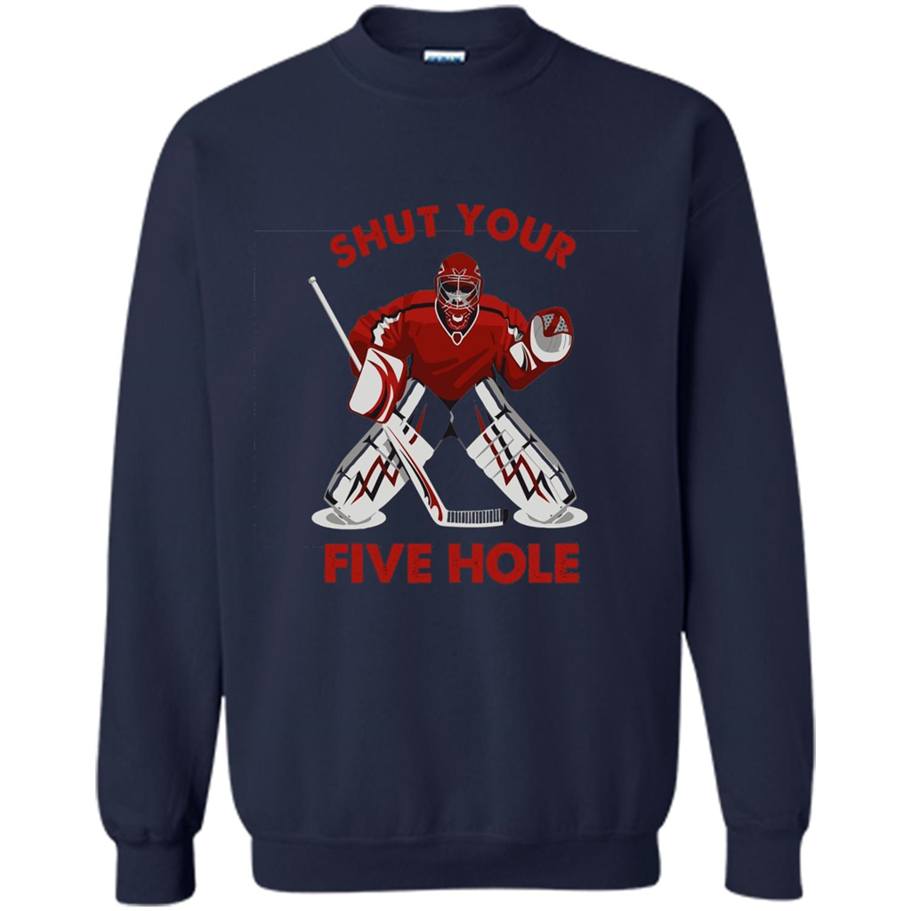 Funny Ice Hockey T-shirt Shut Your Five Hole T-shirt Navy