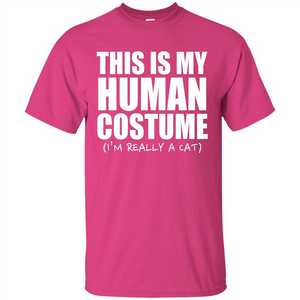 This Is My Human Costume I'm Really A Cat Halloween T-Shirt