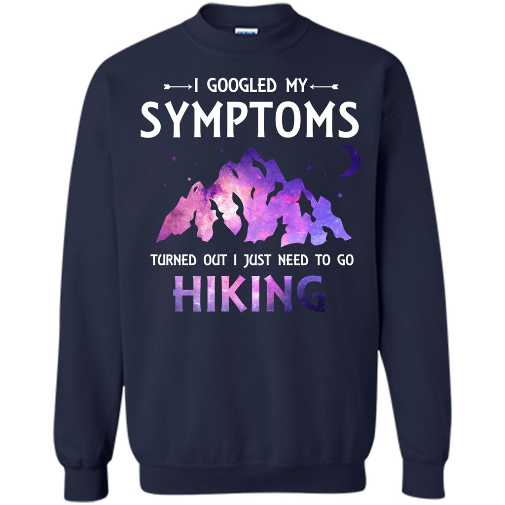 Hiker T-shirt I Googled My Symptoms Turned Out Navy