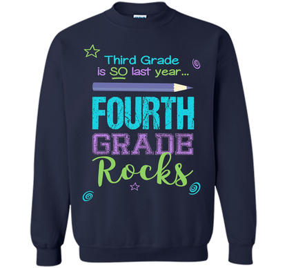 Fun Fourth Grade Rocks TShirt: 3rd Grade Is So Last Year Tee shirt Navy