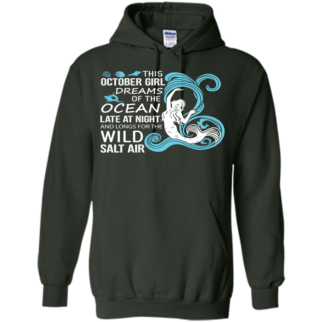 This October Girl Dreams Of The Ocean Late At Night T-shirt Forest Green