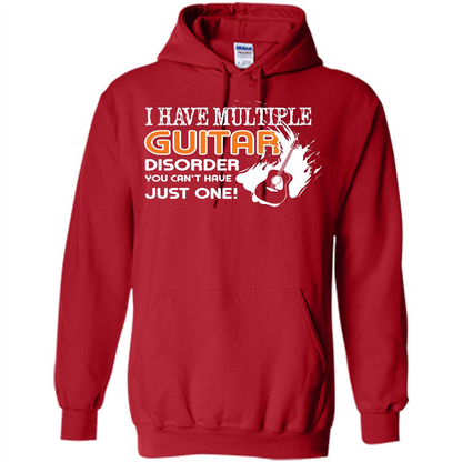 Guitar T-shirt I Have Multiple Guitar Disorder You Can't Have Just One Red
